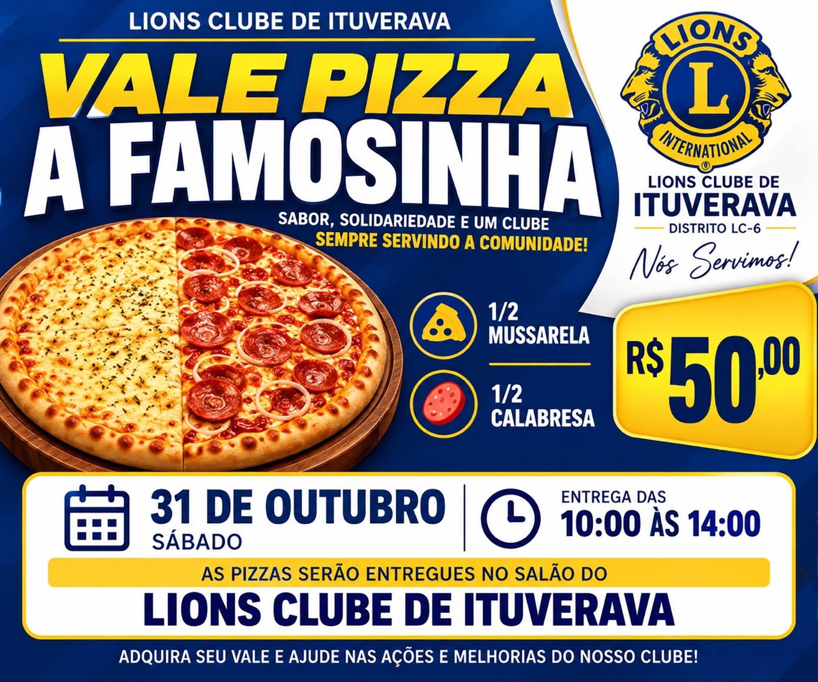 Lions Clube promove nova edição da tradicional pizza “A Famosinha”